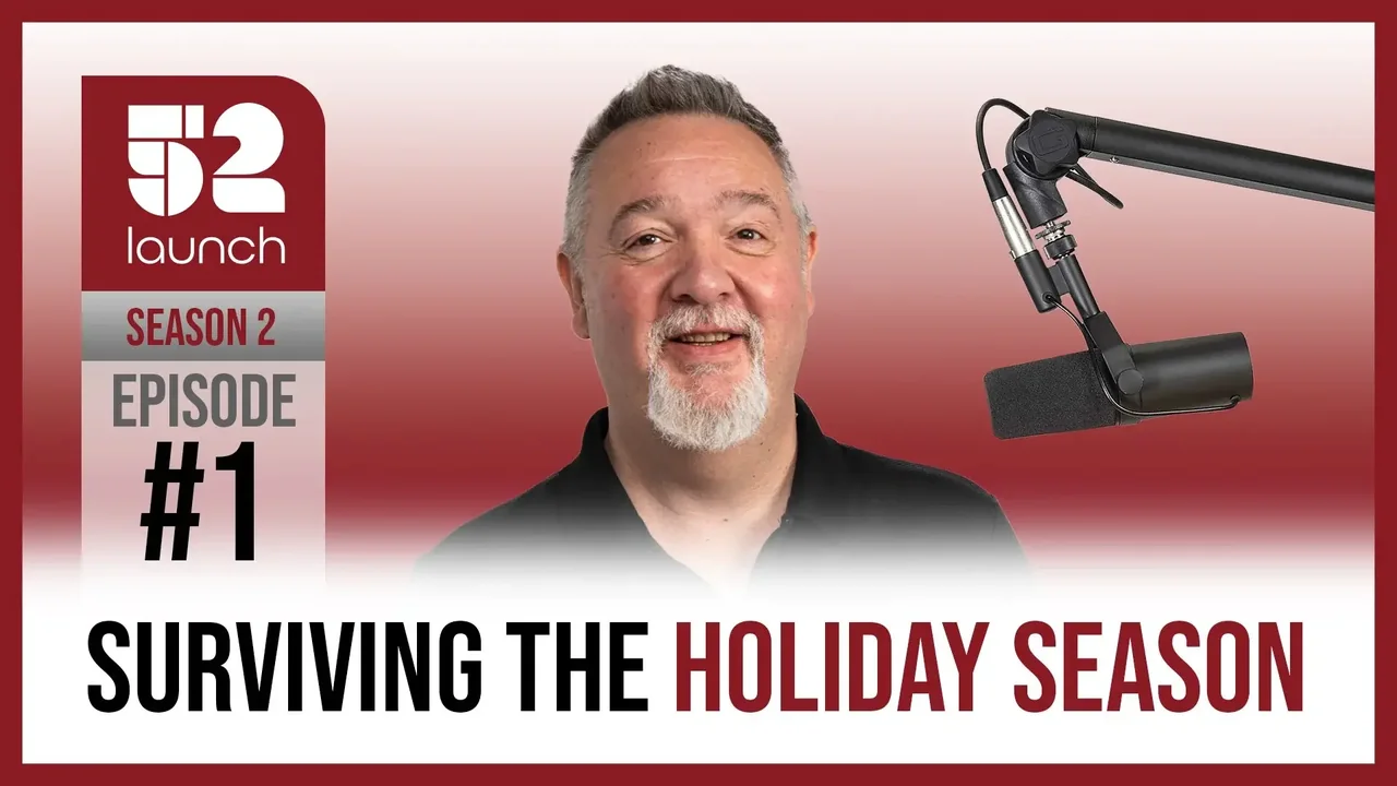 S2E1 How to Survive the Holiday Season as a Business