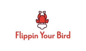 Flippin Your Bird